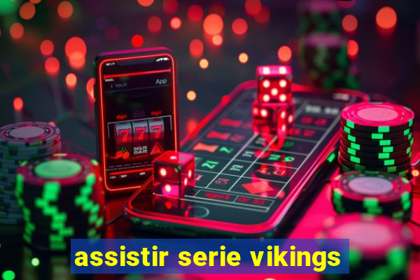 assistir serie vikings